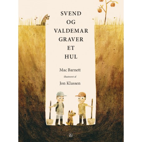 Svend og Valdemar graver et hul - Børnebøger